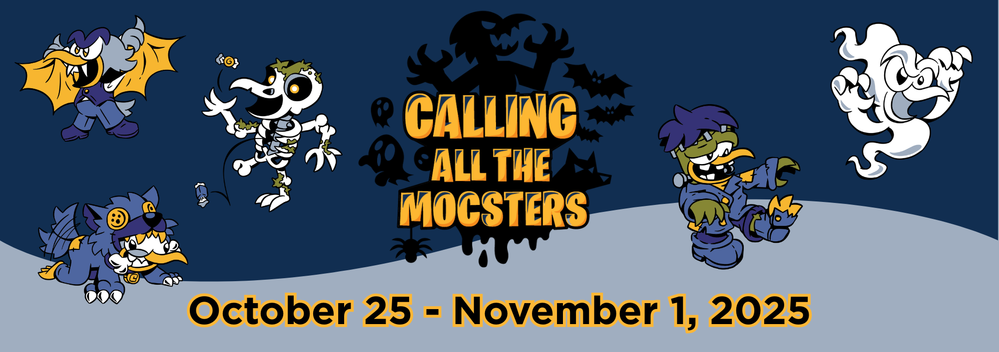 Homecoming Web Banner  Calling all the Mocsters. October 25-November 1, 2025